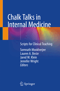 Chalk Talks in Internal Medicine: Scripts for Clinical Teaching (2020)