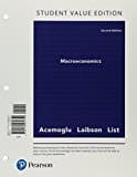Macroeconomics, Student Value Edition Plus Mylab Economics with Pearson Etext -- Access Card Package