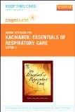 Essentials of Respiratory Care - Elsevier eBook on Vitalsource (Retail Access Card)