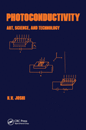 Photoconductivity: Art: Science & Technology