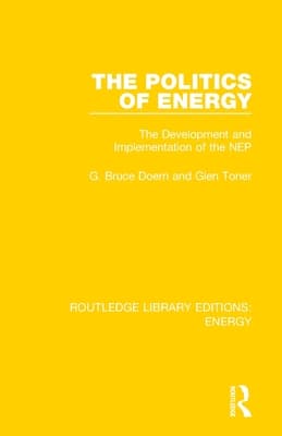 The Politics of Energy: The Development and Implementation of the Nep