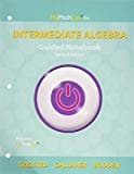 Guided Notebook for Intermediate Algebra