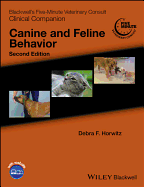 Blackwell's Five-Minute Veterinary Consult Clinical Companion: Canine and Feline Behavior