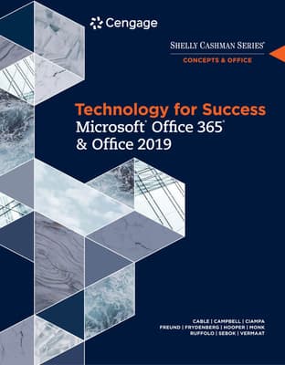 Bundle: Technology for Success and Shelly Cashman Series Microsoft Office 365 & Office 2019 + Sam 365 & 2019 Assessments, Training, and Projects Prin