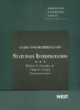 Cases and Materials on Statutory Interpretation