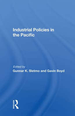 Industrial Policies in the Pacific
