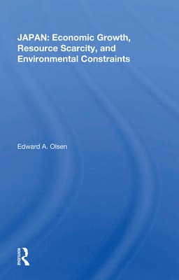 Japan: Economic Growth, Resource Scarcity, and Environmental Constraints