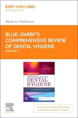 Darby's Comprehensive Review of Dental Hygiene - Elsevier eBook on Vitalsource (Retail Access Card): Darby's Comprehensive Review of Dental Hygiene -
