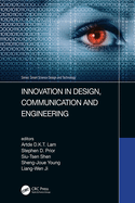 Innovation in Design, Communication and Engineering: Proceedings of the 8th Asian Conference on Innovation, Communication and Engineering (Acice 2019)