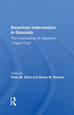 American Intervention in Grenada: The Implications of Operation Urgent Fury
