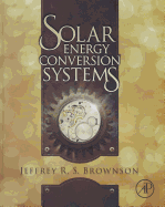 Solar Energy Conversion Systems