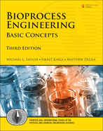 Bioprocess Engineering: Basic Concepts (Revised)