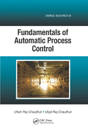 Fundamentals of Automatic Process Control
