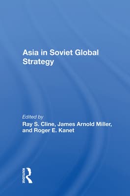 Asia in Soviet Global Strategy