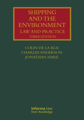 Shipping and the Environment: Law and Practice