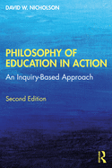Philosophy of Education in Action: An Inquiry-Based Approach