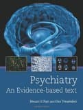 Psychiatry: An Evidence-Based Text