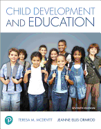 Child Development and Education Plus Mylab Education with Pearson Etext -- Access Card Package [With Access Code]