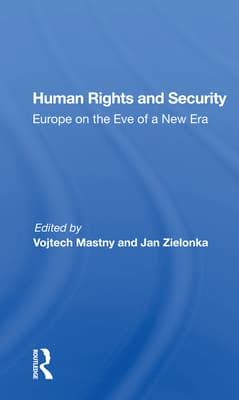 Human Rights and Security: Europe on the Eve of a New Era