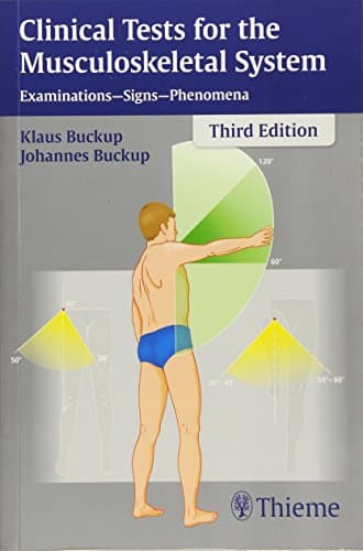 Clinical Tests for the Musculoskeletal System: Examinations - Signs - Phenomena (FLEXIBOOK)