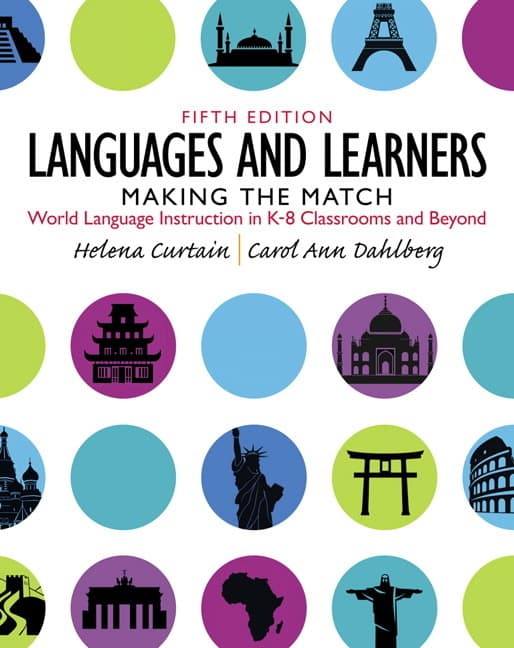 Languages and Learners: Making the Match: World Language Instruction in K-8 Classrooms and Beyond (Revised)
