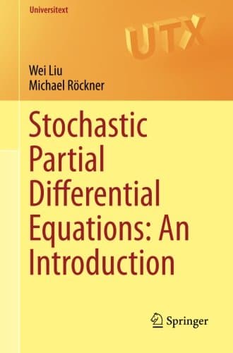 Stochastic Partial Differential Equations: An Introduction (Universitext)