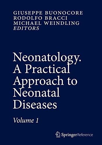 Neonatology: A Practical Approach to Neonatal Diseases