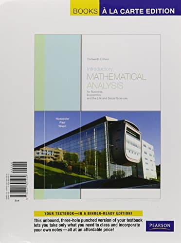 Introductory Mathematical Analysis for Business, Economics, and the Life and Social Sciences, Books a la Carte Edition with Mylab Math