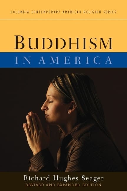 Buddhism in America (Revised, Expanded)