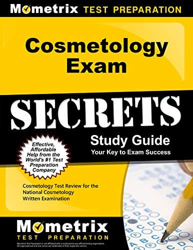 Cosmetology Exam Secrets Study Guide: Cosmetology Test Review for the National Cosmetology Written Examination