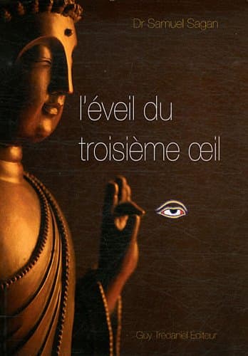 L'éveil du troisième oeil (French Edition)