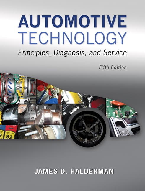 Automotive Technology: Principles, Diagnosis, and Service (Revised)