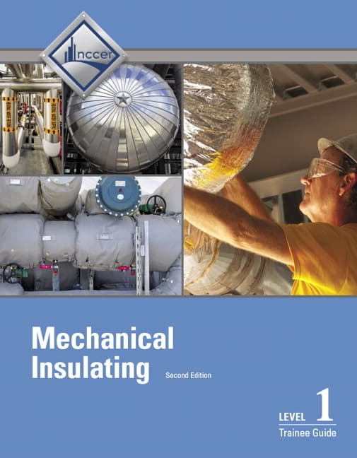 Mechanical Insulating Trainee Guide, Level 1 (Revised)