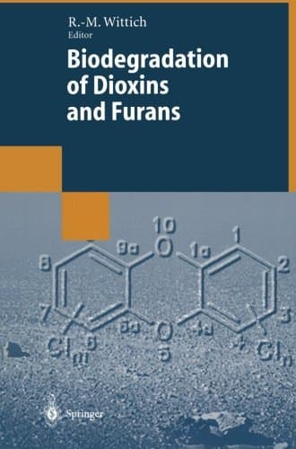 Biodegradation of Dioxins and Furans (Environmental Intelligence Unit)