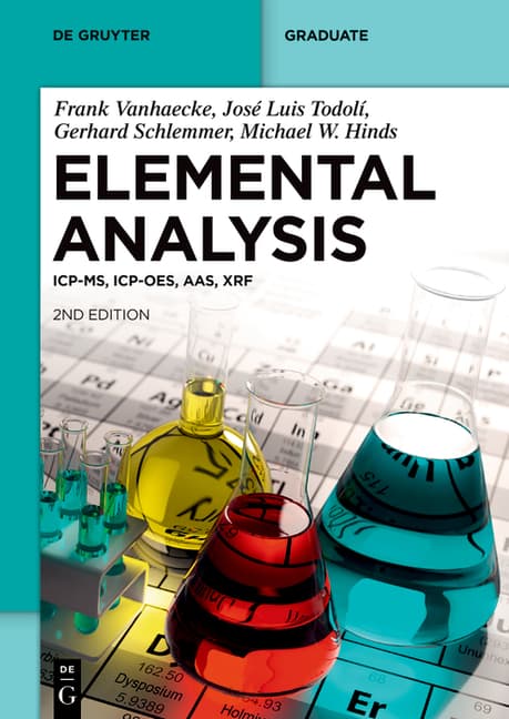 Elemental Analysis: Icp-Ms, Icp-Oes, Aas, Xrf (Completely Revised and Extended)