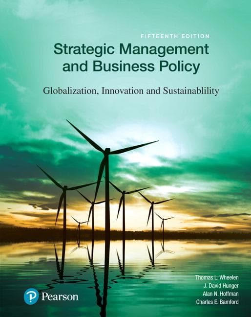 Strategic Management and Business Policy: Globalization, Innovation and Sustainability