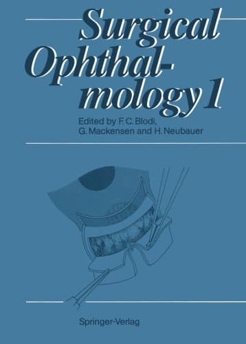 Surgical Ophthalmology: Volume 1
