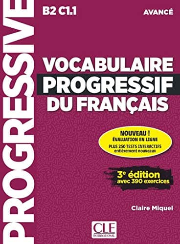 Vocabulaire progressif du francais avance : Avec 390 exercices (1CD audio) (French Edition)