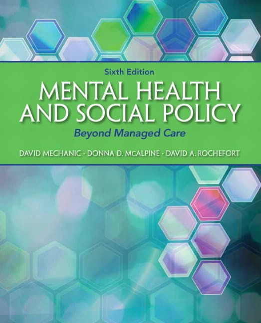 Mental Health and Social Policy: Beyond Managed Care (Revised)