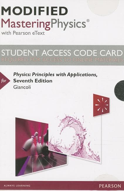 Mastering Physics with Pearson Etext Access Code (24 Months) for Physics: Principles with Applications