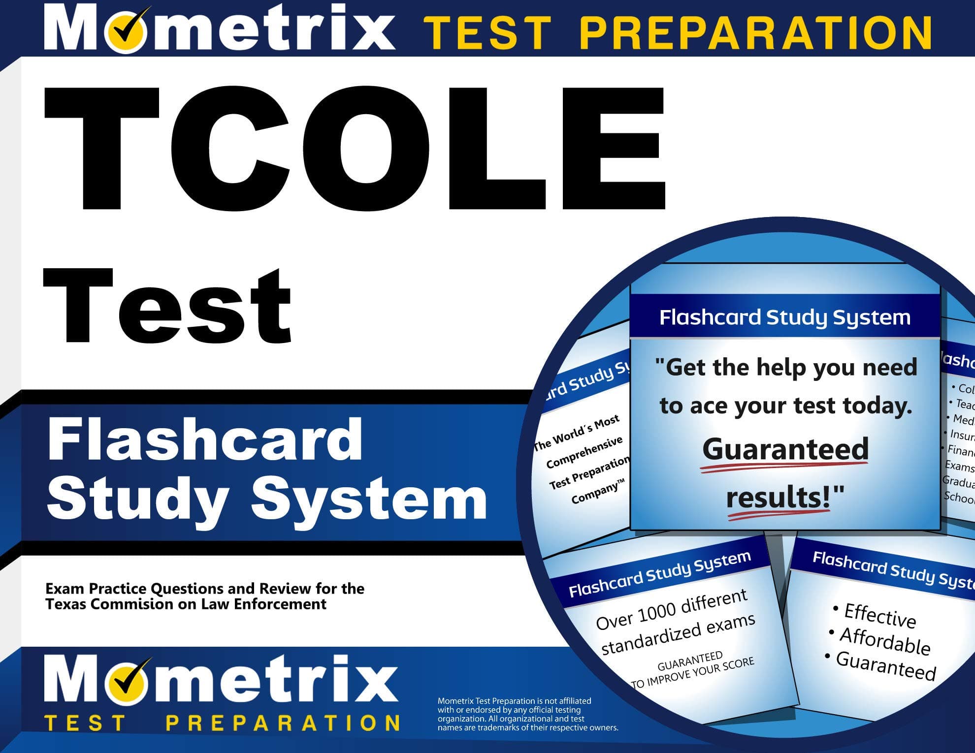 TCOLE Test Flashcard Study System: TCOLE Exam Practice Questions & Review for the Texas Commission on Law Enforcement (Cards)