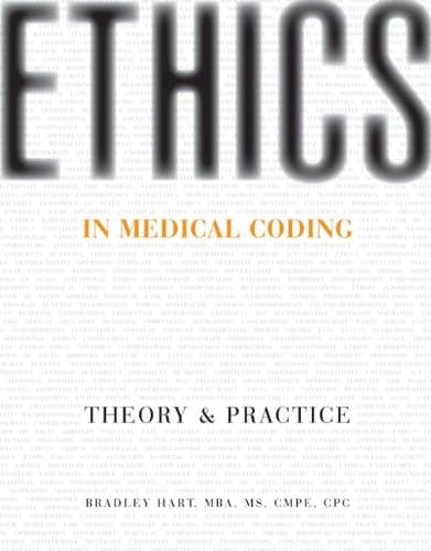 Ethics in Medical Coding: Theory and Practice