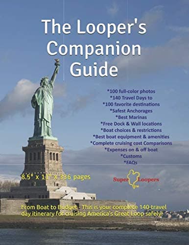 The Looper's Companion Guide: Cruising America's Great Loop