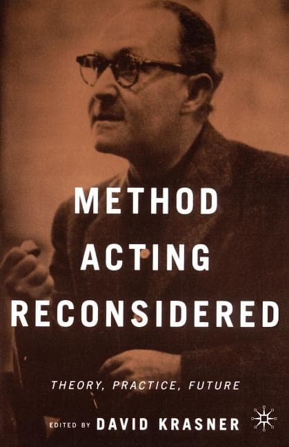 Method Acting Reconsidered: Theory, Practice, Future (2090)