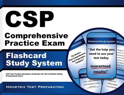 CSP Comprehensive Practice Exam Flashcard Study System: CSP Test Practice Questions & Review for the Certified Safety Professional Exam