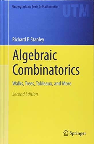 Algebraic Combinatorics: Walks, Trees, Tableaux, and More (Undergraduate Texts in Mathematics)