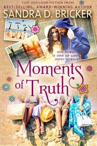 Moments of Truth