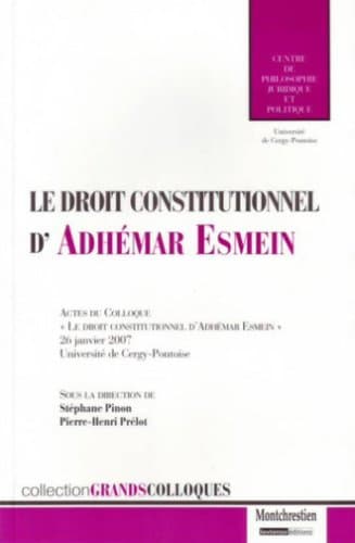 Le droit constitutionnel d'Adhémar Esmein (French Edition)