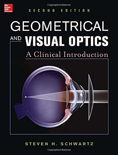 Geometrical and Visual Optics: A Clinical Introduction