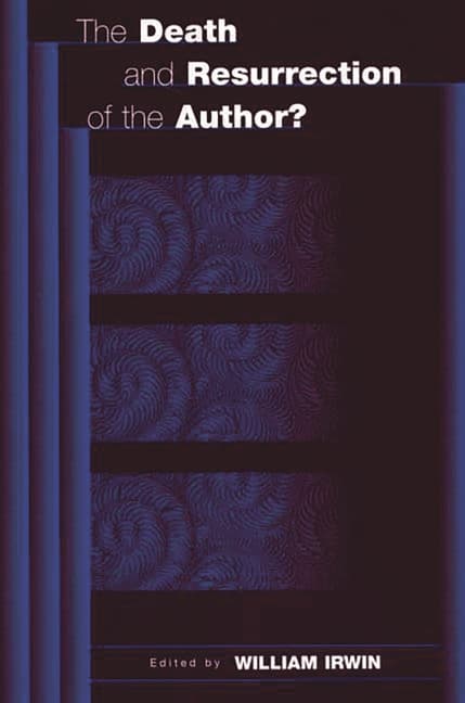 The Death and Resurrection of the Author?